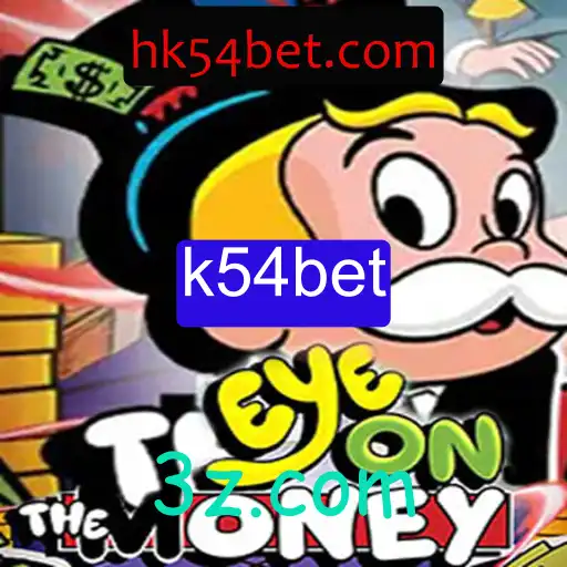 EyeOnTheMoney: Uma Nova Era nos Jogos de Apostas com k54bet